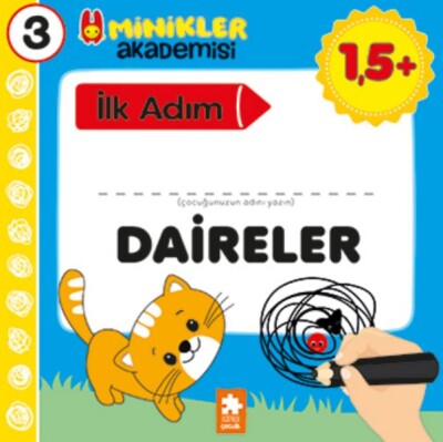 Minikler Akademisi 3 - Daireler - Eksik Parça Yayınları