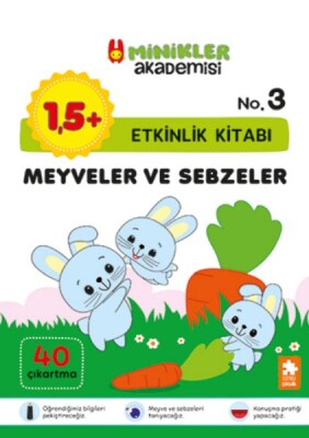 Minikler Akademisi – Meyveler ve Sebzeler - Eksik Parça Yayınları