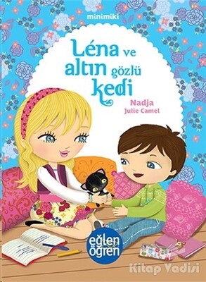 Minimiki - Lena ve Altın Gözlü Kedi - Dstil Tasarım