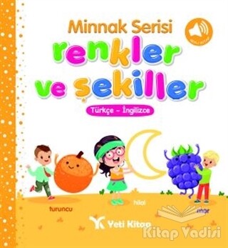 Minnak Serisi Renkler ve Şekiller Kitabı - Yeti Kitap