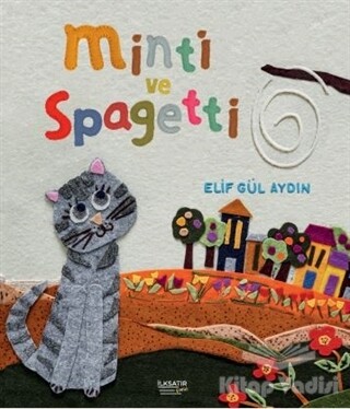 Minti ve Spagetti - İlksatır Yayınevi