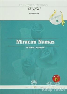 Miracım Namaz ve İbretli Kıssalar - Muallim Neşriyat