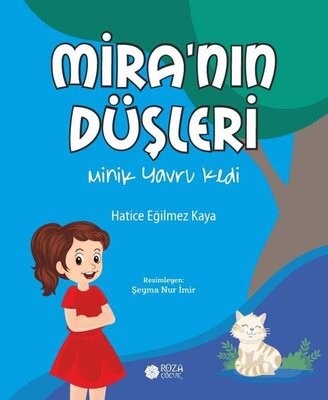 Mira’nın Düşleri - Roza Yayınevi