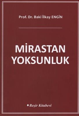 Mirastan Yoksunluk - 1