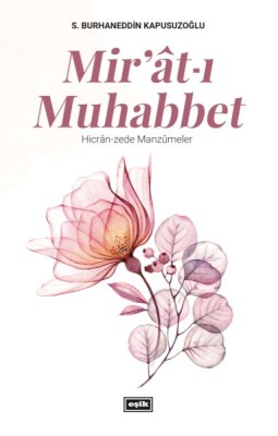 Miratı Muhabbet - Eşik Yayınları