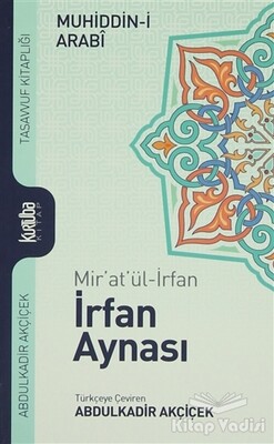 Mir'at'ül-İrfan İrfan Aynası - Kurtuba Kitap