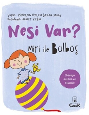 Miri İle Bülbüş Nesi Var? - Floki Çocuk