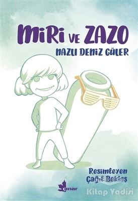 Miri ve Zazo - Çınar Yayınları