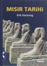 Mısır Tarihi; Ana Hatlarıyla - Kabalcı Yayınevi