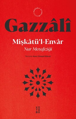 Mişkatü’l - Envar - Ketebe Yayınları