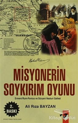 Misyonerin Soykırım Oyunu - IQ Kültür Sanat Yayıncılık