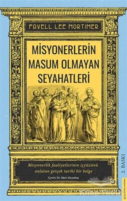 Misyonerlerin Masum Olmayan Seyahatleri - 1