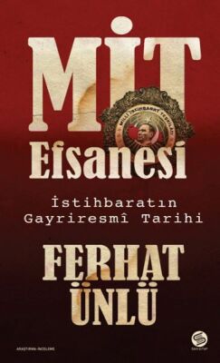 MİT Efsanesi - İstihbaratın Gayriresmî Tarihi - 1