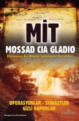 MİT Mossad CIA Gladio - Kariyer Yayınları