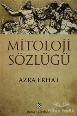 Mitoloji Sözlüğü - 1