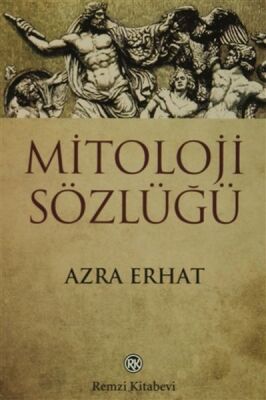 Mitoloji Sözlüğü - 1