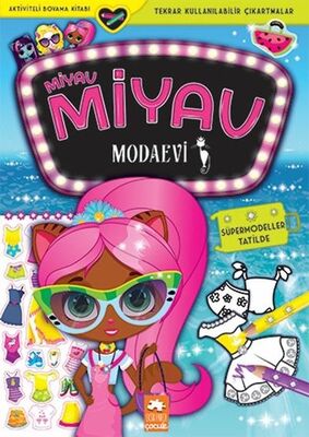 Miyav Miyav Modaevi - Süpermodeller Tatilde - Aktiviteli Boyama Kitabı - 1