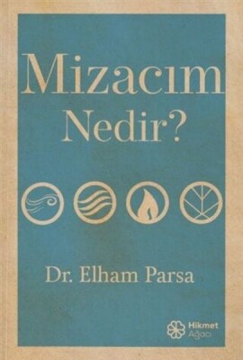 Mizacım Nedir? - Hikmet Ağacı