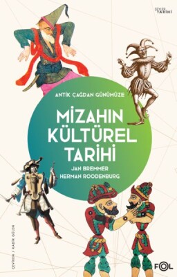 Mizahın Kültürel Tarihi –Antik Çağdan Günümüze - Fol Kitap