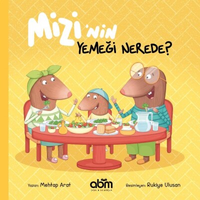 Mizi’nin Yemeği Nerede? - Abm Yayınevi