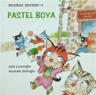 Mızmız Mırnav 4 - Pastel Boya - Uçanbalık Yayınları