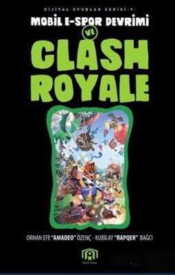 Mobil E-Spor Devrimi ve Clash Royale - 1