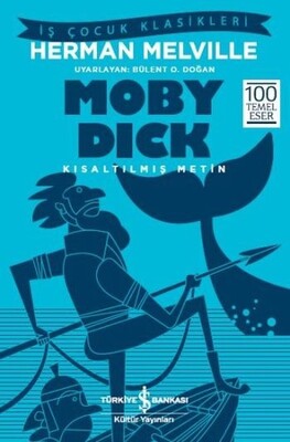 Moby Dick - İş Bankası Kültür Yayınları