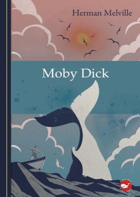 Moby Dick - Beyaz Balina Yayınları