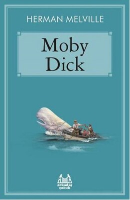 Moby Dick - Arkadaş Yayınları
