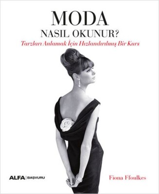 Moda Nasıl Okunur? - Alfa Yayınları