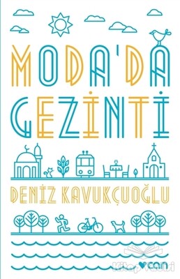 Moda'da Gezinti - Can Sanat Yayınları