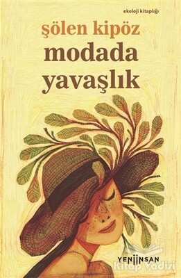 Modada Yavaşlık - Yeni İnsan Yayınevi