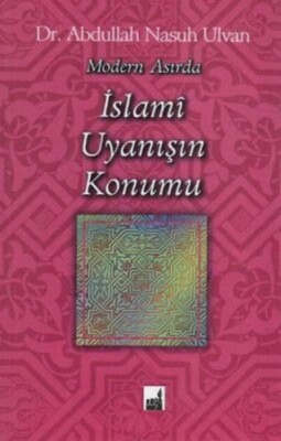 Modern Asırda İslami Uyanışı Konumu - İhtar Yayıncılık