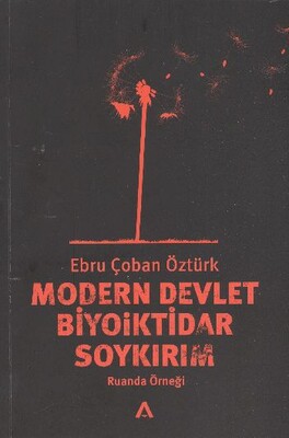 Modern Devlet, Biyoiktidar ve Soykırım - Adres Yayınları