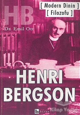 Modern Dinin Filozofu Henri Bergson - 1