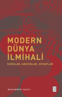 Modern Dünya İlmihali - Ketebe Yayınları