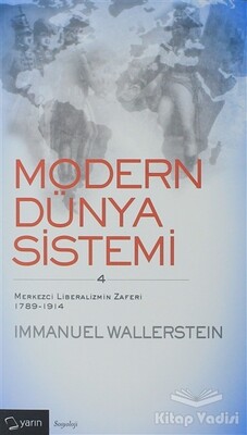 Modern Dünya Sistemi 4. Cilt - Yarın Yayınları