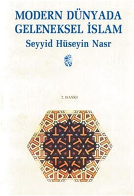 Modern Dünyada Geleneksel İslam - 1