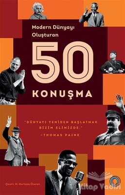 Modern Dünyayı Oluşturan 50 Konuşma - Orenda