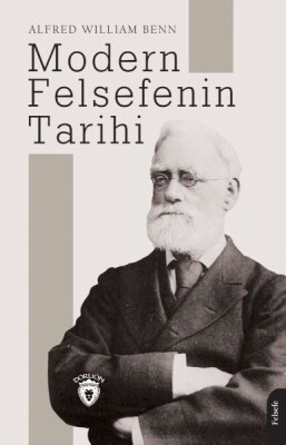 Modern Felsefenin Tarihi - Dorlion Yayınları