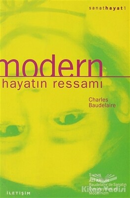 Modern Hayatın Ressamı - İletişim Yayınları