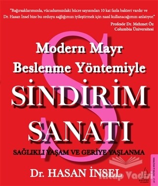 Modern Mayr Beslenme Yöntemiyle Sindirim Sanatı - Destek Yayınları