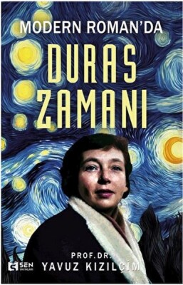 Modern Romanda Duras Zamanı - Sen Yayınları