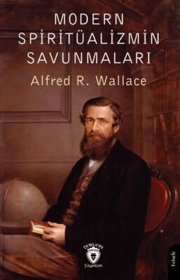 Modern Spiritüalizmin Savunmaları - Dorlion Yayınları