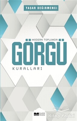 Modern Toplumda Görgü Kuralları - Siyer Yayınları