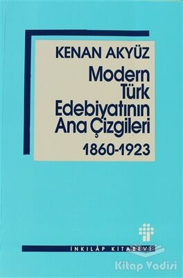 Modern Türk Edebiyatının Ana Çizgileri - 1