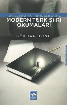 Modern Türk Şiiri Okumaları - Ötüken Neşriyat