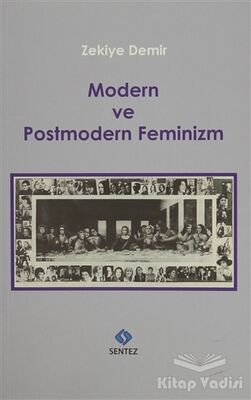 Modern ve Postmodern Feminizm - 1
