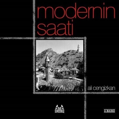 Modernin Saati - Arkadaş Yayınları