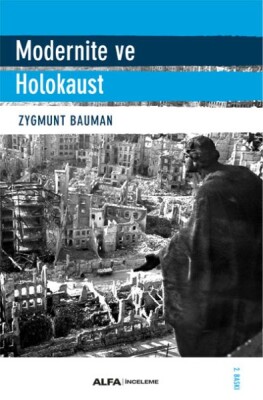 Modernite ve Holokaust - Alfa Yayınları